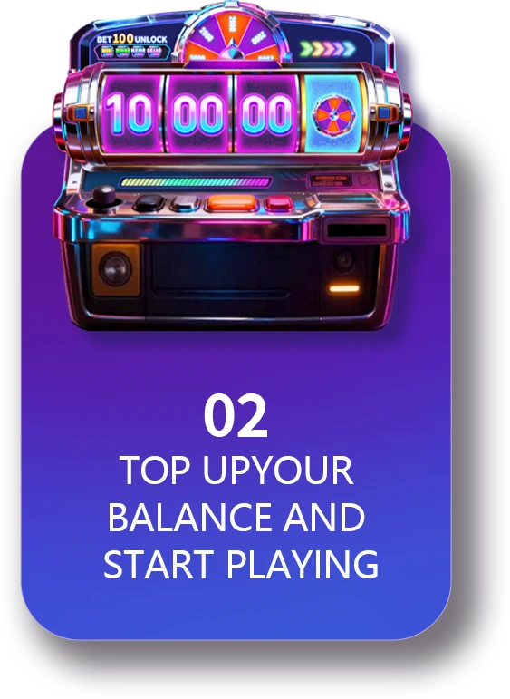 02: Top up your balance and start playing