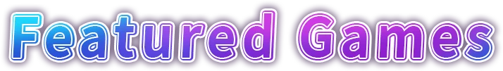 Featured Games